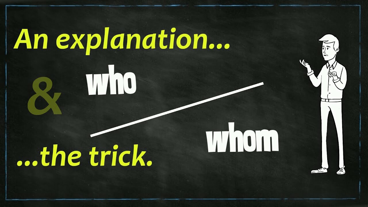 Who vs Whom | Improve Your Grammar in Minutes